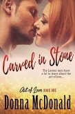 Carved In Stone (Art Of Love, #1) (eBook, ePUB)