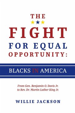 Cover The Fight for Equal Opportunity: Blacks in America (eBook, ePUB)