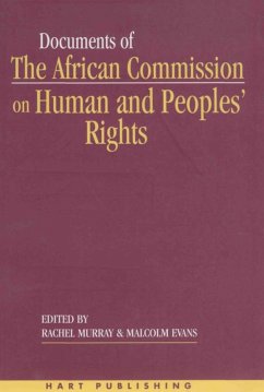 Documents of the African Commission on Human and Peoples' Rights - Volume 1, 1987-1998 (eBook, PDF) - Murray, Rachel; Evans, Malcolm