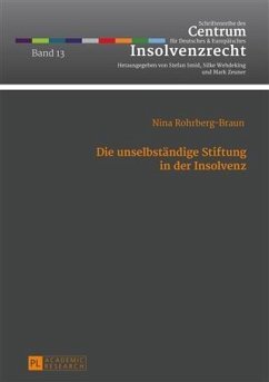 Die unselbstaendige Stiftung in der Insolvenz (eBook, PDF) - Rohrberg-Braun, Nina