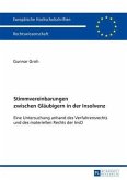 Stimmvereinbarungen zwischen Glaeubigern in der Insolvenz (eBook, PDF)