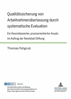 Qualitaetssicherung von Arbeitnehmerueberlassung durch systematische Evaluation (eBook, PDF) - Fohgrub, Thomas