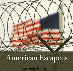 American Escapees (eBook, PDF) - Gurley, Marinda