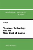 Taxation, Technology, and the User Cost of Capital (eBook, PDF)