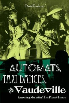 Cover Automats, Taxi Dances, and Vaudeville (eBook, PDF)