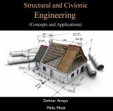 Structural and Civionic Engineering (Concepts and Applications) (eBook, PDF) Structural and Civionic Engineering (Concepts and Applications) (eBook, PDF)