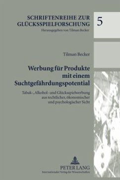 Werbung fuer Produkte mit einem Suchtgefaehrdungspotential (eBook, PDF) - Becker, Tilman