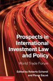 Prospects in International Investment Law and Policy (eBook, PDF)