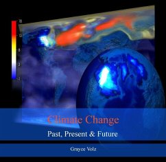 Climate Change Past,Present & Future (eBook, PDF) - Volz, Grayce