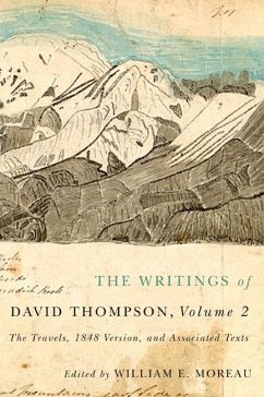 Writings of David Thompson, Volume 2 (eBook, PDF) - Moreau, William E.