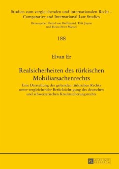 Realsicherheiten des tuerkischen Mobiliarsachenrechts (eBook, PDF) - Er, Elvan