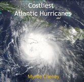 Costliest Atlantic Hurricanes (eBook, PDF) Costliest Atlantic Hurricanes (eBook, PDF)