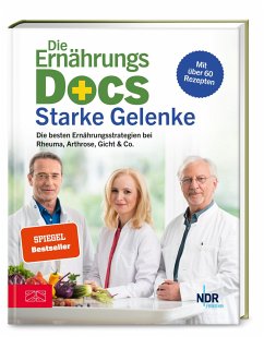 Die Ernährungs-Docs - Starke Gelenke - Fleck, Anne;Riedl, Matthias;Klasen, Jörn