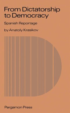 Cover From Dictatorship to Democracy: Spanish Reportage (eBook, PDF)