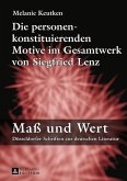 Die personenkonstituierenden Motive im Gesamtwerk von Siegfried Lenz (eBook, PDF)