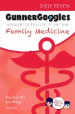 Gunner Goggles Family Medicine (eBook, ePUB)