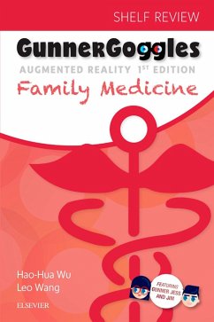 Gunner Goggles Family Medicine (eBook, ePUB) - Wu, Hao-Hua; Wang, Leo