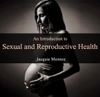 Introduction to Sexual and Reproductive Health, An (eBook, PDF)