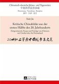 Kritische Chinabilder aus der ersten Haelfte des 20. Jahrhunderts (eBook, PDF)