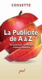 La Publicite de A a Z (eBook, PDF) La Publicite de A a Z (eBook, PDF)
