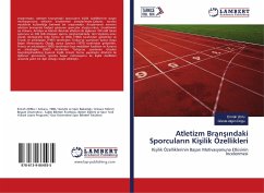 Atletizm Bran¿¿ndaki Sporcular¿n Ki¿ilik Özellikleri - Zorlu, Emrah;Algün Dogu, Gözde