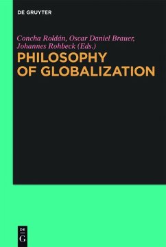 Philosophy of Globalization (eBook, PDF) Philosophy of Globalization (eBook, PDF)