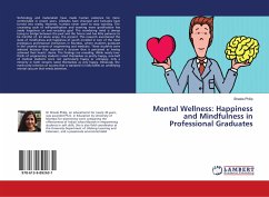 Mental Wellness: Happiness and Mindfulness in Professional Graduates