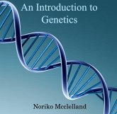 Introduction to Genetics, An (eBook, PDF) Introduction to Genetics, An (eBook, PDF)