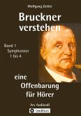 Bruckner verstehen 1 - eine Offenbarung für Hörer, Melomorphosen Band 1, sichtbar gemachte Informationsmatrix für embodiment