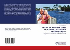 The Role of American Elites in the New Courthouse Building Project - Cottrell, Kelly Shutt