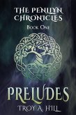 Preludes (The Penllyn Chronicles, #1) (eBook, ePUB)