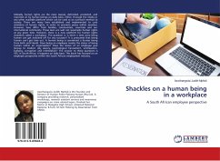 Shackles on a human being in a workplace - Mphidi, Azwihangwisi Judith