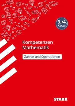 STARK Kompetenzen Mathematik 3./4. Klasse - Zahlen und Operationen - Brüning, Christine