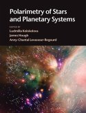 Polarimetry of Stars and Planetary Systems (eBook, PDF)