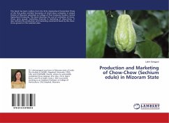 Production and Marketing of Chow-Chow (Sechium edule) in Mizoram State