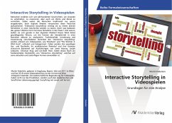 Interactive Storytelling in Videospielen - Federlein, Martin