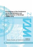 Proceedings of the Conference on the Rehabilitation and Reconstruction of Buildings (CRRB 2014) (eBook, PDF)