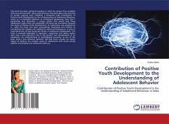Contribution of Positive Youth Development to the Understanding of Adolescent Behavior - Saha, Sneha