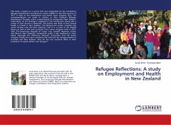 Refugee Reflections: A study on Employment and Health in New Zealand