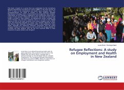 Refugee Reflections: A study on Employment and Health in New Zealand - Nasir, Lucia Dore-Sumaiya