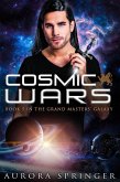 Cosmic Wars (Grand Masters' Galaxy, #5) (eBook, ePUB)