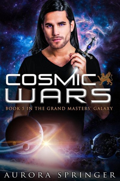 Cosmic Wars (Grand Masters' Galaxy, #5) (eBook, ePUB) Cosmic Wars (Grand Masters' Galaxy, #5) (eBook, ePUB)