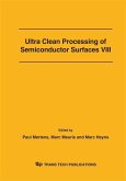 Ultra Clean Processing of Semiconductor Surfaces VIII (eBook, PDF)