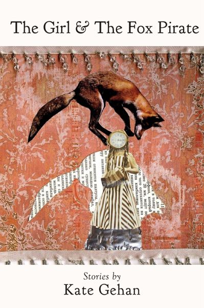 The Girl & The Fox Pirate (eBook, ePUB)