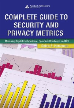 Complete Guide to Security and Privacy Metrics (eBook, PDF) - Herrmann, Debra S.