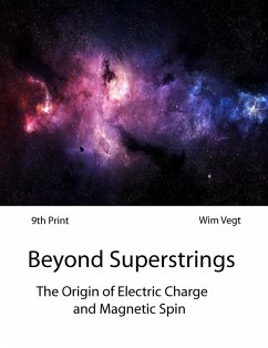 The Hidden World Behind Superstrings (The Power of Light, #9) (eBook, ePUB) - Vegt, Wim