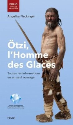 Ötzi, l'Homme des Glaces - Fleckinger, Angelika
