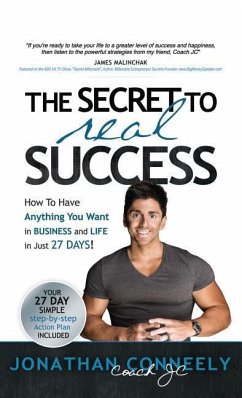 THE SECRET TO REAL SUCCESS - Conneely, Jonathan