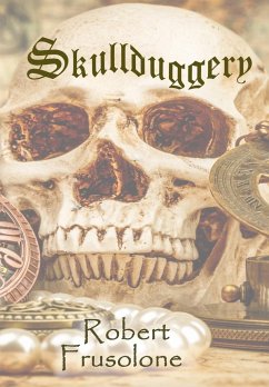 Skullduggery - Frusolone, Robert