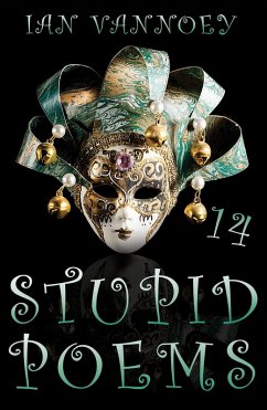 Stupid Poems 14 (eBook, ePUB) - Vannoey, Ian